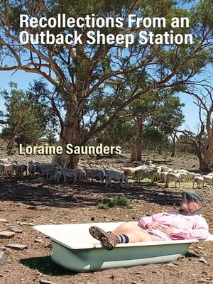 cover image of Recollections from an outback sheep station